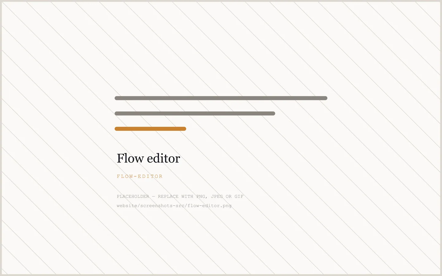 Placeholder: the Flow editor is not photographed yet.